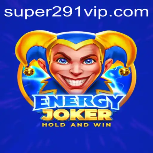 Dive into EnergyJoker: Unleashing the Thrills with Super291
