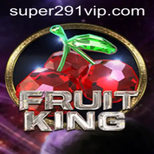 The Thrilling World of FruitKing: Unveiling the Secrets of Super291