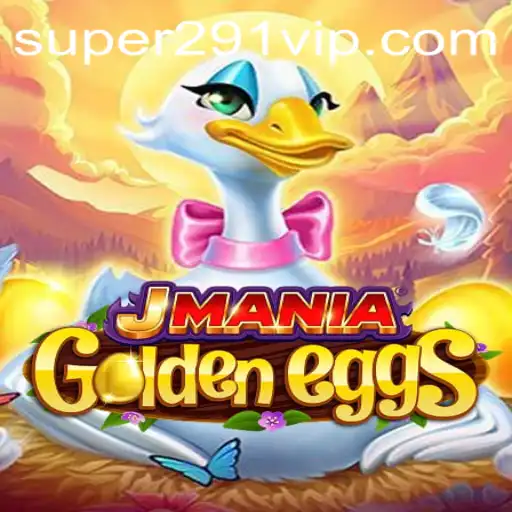 JManiaGoldenEggs: A New Era in Gaming with Super291