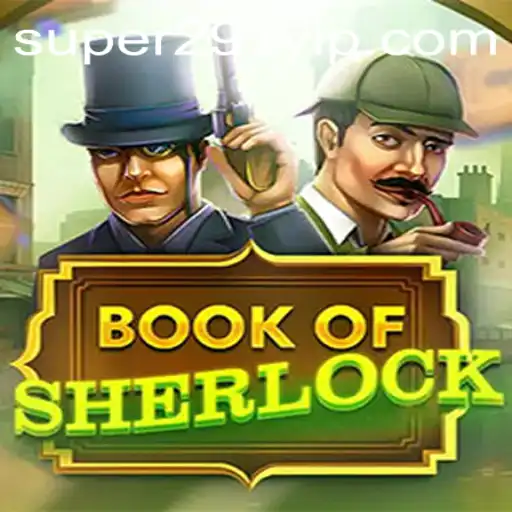 Exploring the Intriguing World of BookOfSherlock with Super291
