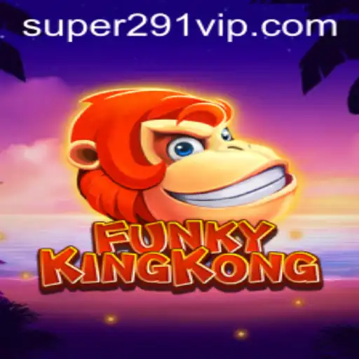 FunkyKingKong: The Ultimate Adventure with Super291